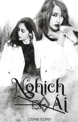 [Jungsis] | Inverse Love - Nghịch Ái