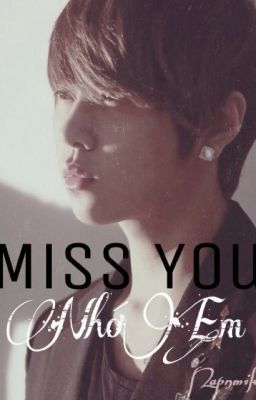 [JunSeob] Miss You