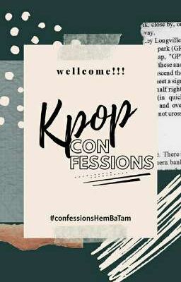 ○[K-pop Confessions]○