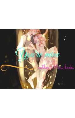 [kagamine twins] [short-fic] [full] You're mine