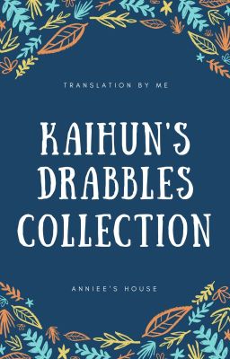 KaiHun's Drabbles Collection