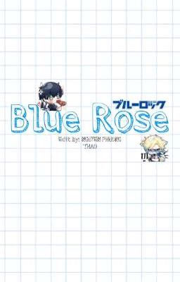 [KaiIsa] Blue Rose