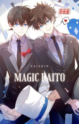 [KaiShin] [H] Magic Kaito