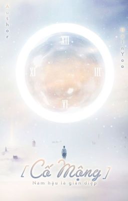 [KaiSoo] [EXO's Fanfiction] [Cố mộng] Nam hậu là gián điệp