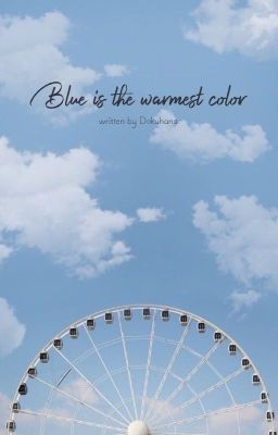 [kaityun | 💙] màu ấm nhất là xanh dương