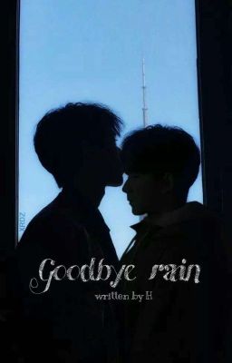kaiyuan | goodbye rain