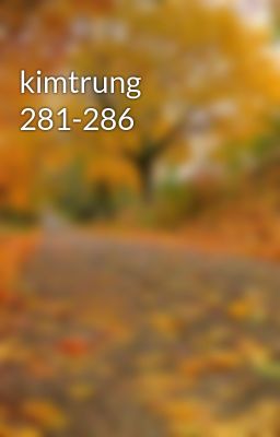 kimtrung 281-286