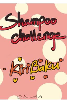 [KiriBaku] Shampoo Challenge 🧴