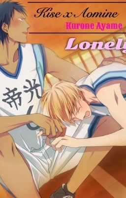 [Kise x Aomine] Lonely