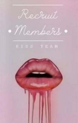 Kiss Team Tuyển Nhân