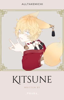Kitsune [ALLTAKEMICHI]