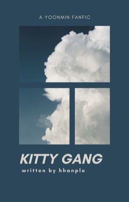KITTY GANG ✧ yoonmin