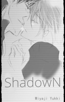 [KnB] [KagaKuro] ShadowN