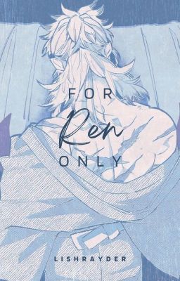 [KnY] For Ren Only
