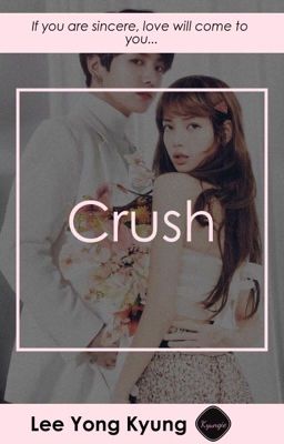 (KookLice) Crush