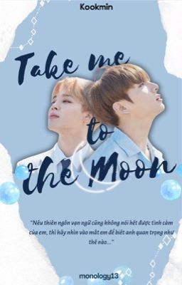 [KOOKMIN] Take Me To The Moon