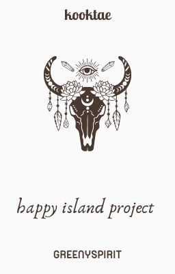kookv | dự án đảo hạnh phúc