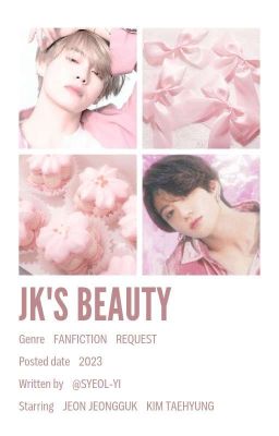 kt ✧ jk's beauty √