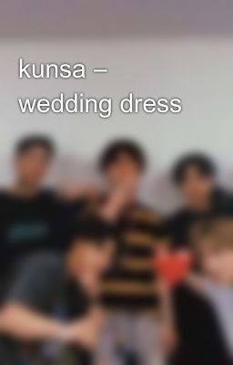 kunsa ― wedding dress
