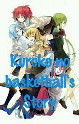 Kuroko No Basketball's Story