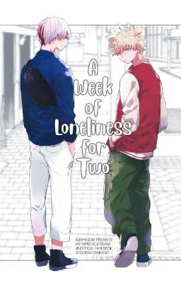 [Kushiyabu] A week of loneliness for two-MHA dj (TodoBaku)