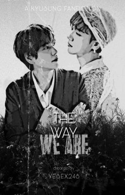 KYUSUNG / The Way We Are