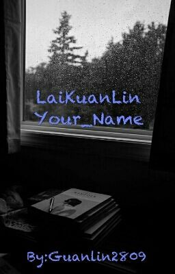 LaiKuanLin __ YOUR NAME