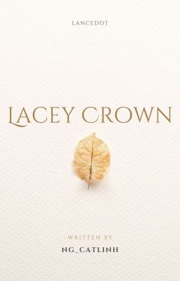[ LanceDot ] Lacey Crown