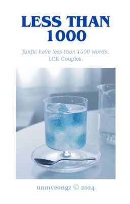 LCK / Less than 1000