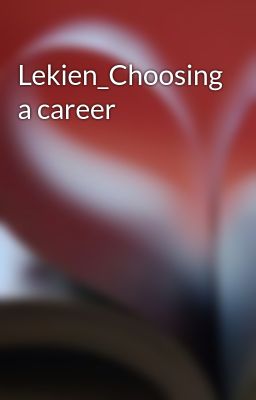 Lekien_Choosing a career