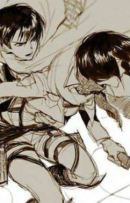 (Levi X Mikasa) Khiến Cả Thế Giới Sẵn Sàng