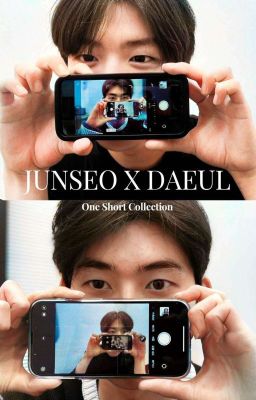 Lim Junseo X Lee Daeul one shots collection