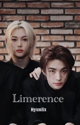 Limerence | Hyunlix | 