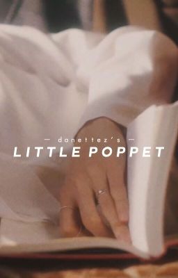 LITTLE POPPET ↬ DRARRY