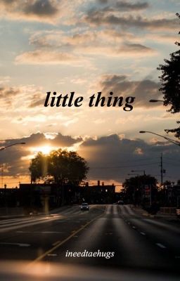 little things | k.th