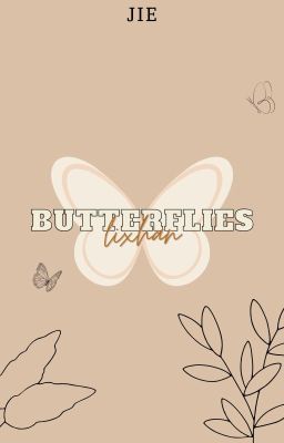 -lixhan- butterflies