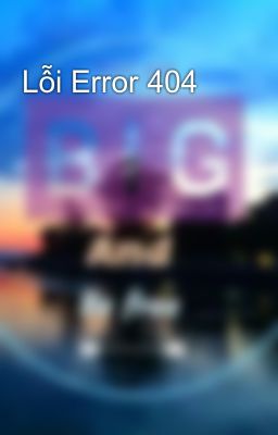 Lỗi Error 404
