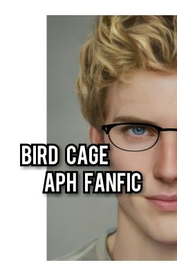 Lồng chim / Bird Cage (RusAme APH Fanfic)