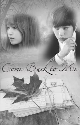 [Longfic] Come Back | MyungYeon |