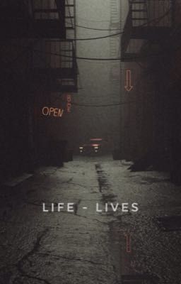 [LONGFIC/ILAND] LIFE - LIVES
