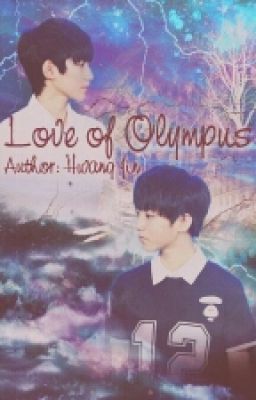 Longfic | KaiYuan-XiHong | Love of Olympus