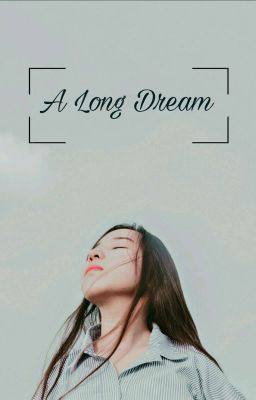 [Longfic][Suga] Một Giấc Mơ Dài