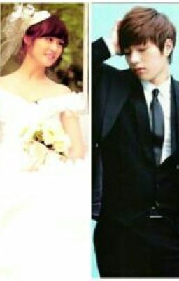 [Longfic] We got married - Myungyeon, Myungeun, Minhyuk (BtoB), Jr, ..