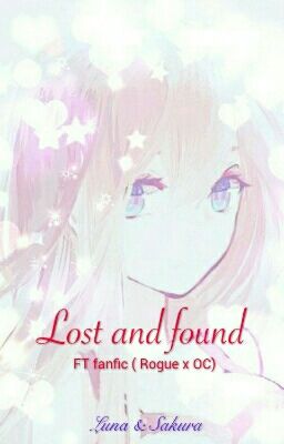 Lost and found (FT fanfic)
