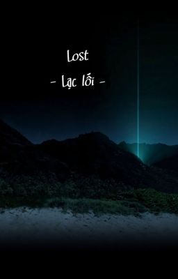 Lost - Lạc lối