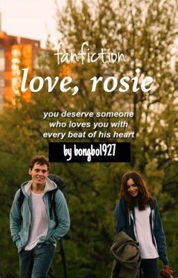 Love, Rosie (fanfiction)