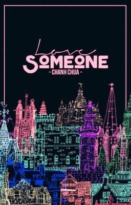 Love Someone [End]