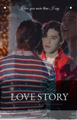 Love story • BKPP Fanfiction