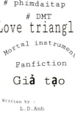 Love triangle (TMI fanfiction)