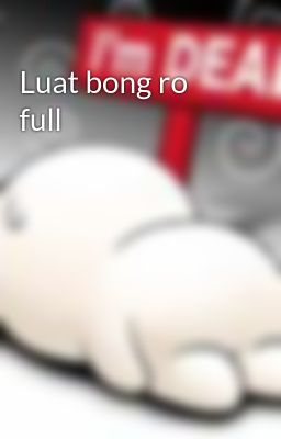 Luat bong ro full